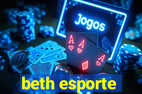 beth esporte